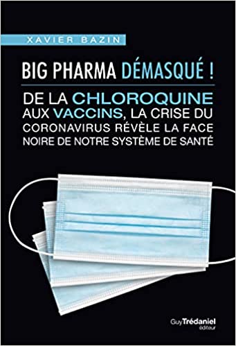 livre big pharma chloroquin et covid