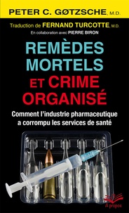 livre remèdes mortels et crime organisé.